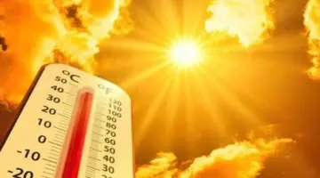 طقس اليوم.. الأرصاد تحذر من موجة شديدة الحرارة وتكشف درجات الحرارة المتوقعة